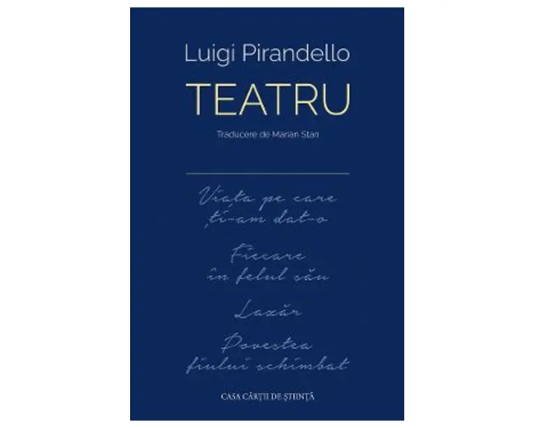 Teatru - Luigi Pirandello