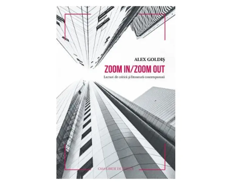 Zoom in. Zoom out - Alex Goldis
