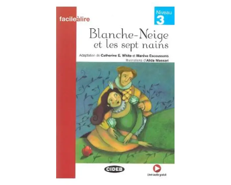 Blanche-Neige et les sept nains - Catherine E. White, Mareva Escoussans