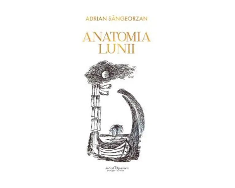 Anatomia Lunii. The Anatomy of the Moon - Adrian Sangeorzan