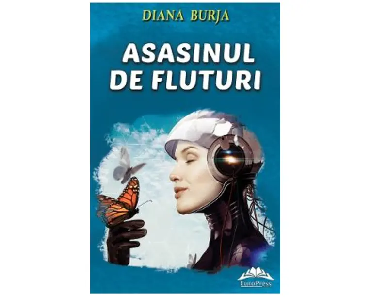Asasinul de fluturi - Diana Burja