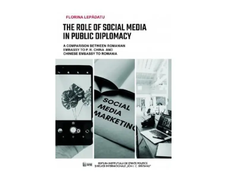 The Role of Social Media in Public Diplomacy - Florina Lepadatu