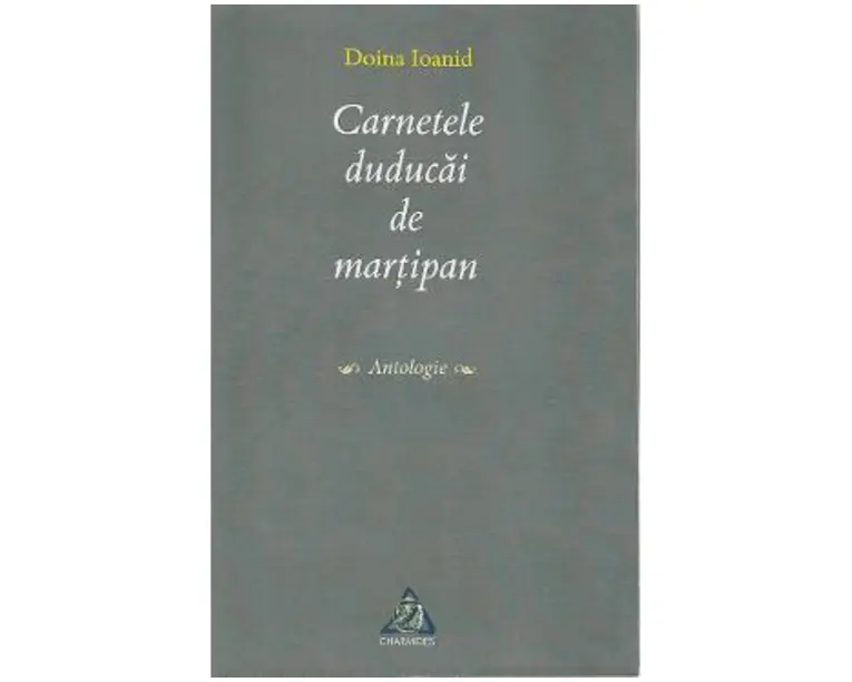 Carnetele duducai de martipan - Doina Ioanid