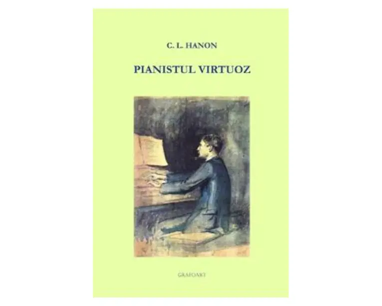 Pianistul virtuoz - C.L. Hanon