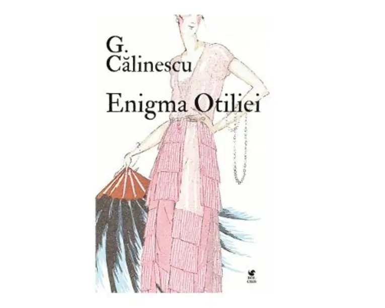 Enigma Otiliei - George Calinescu
