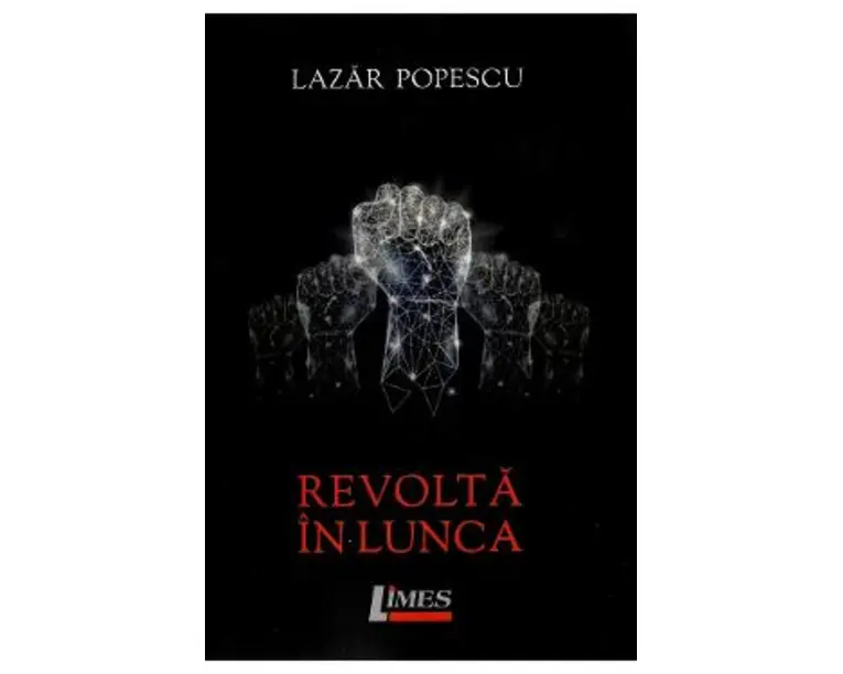 Revolta in lunca - Lazar Popescu