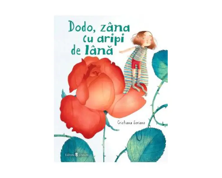 Dodo, zana cu aripi de lana - Cristiana Soriano