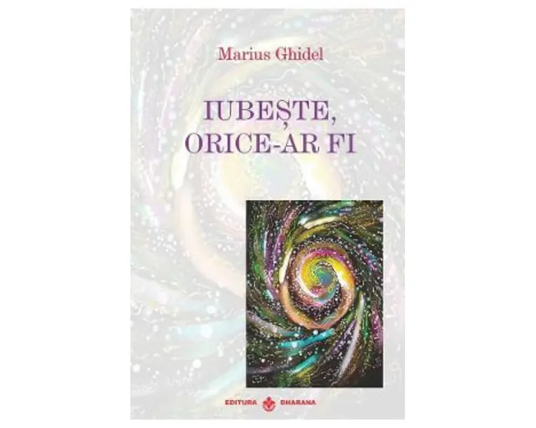 Iubeste, orice-ar fi - Marius Ghidel