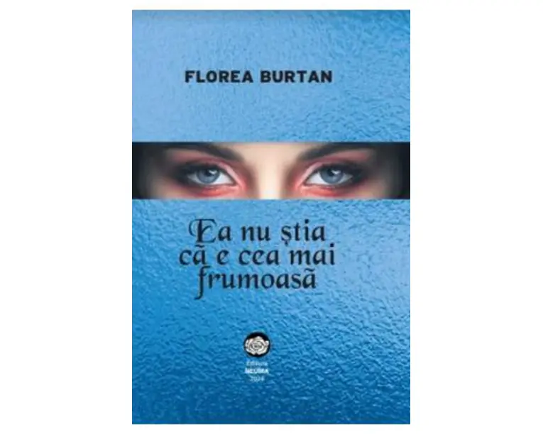 Ea nu stia ca e cea mai frumoasa - Florea Burtan