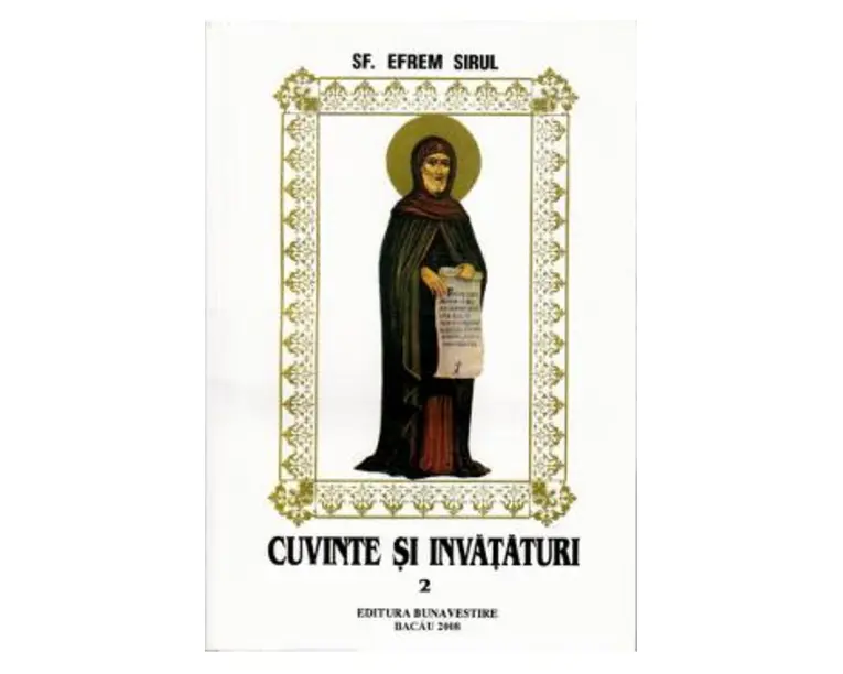 Cuvinte si invataturi vol. 2 - Efrem Sirul