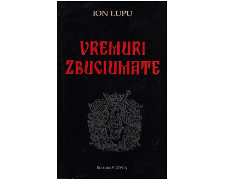 Vremuri zbuciumate - Ion Lupu