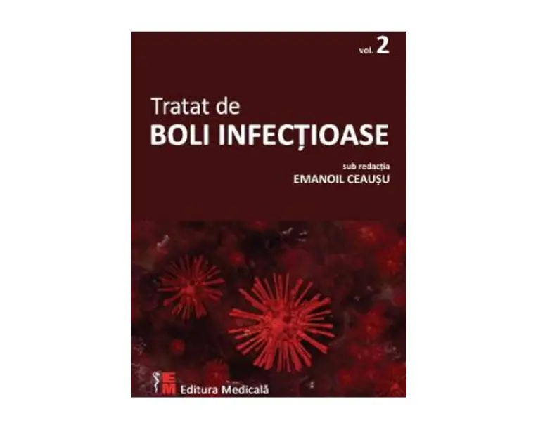 Tratat de boli infectioase Vol.2 - Emanoil Ceausu