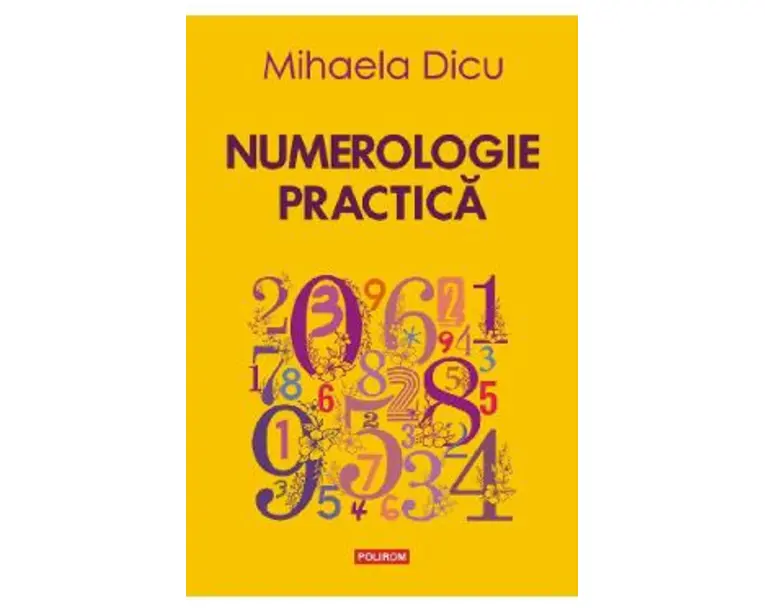 Numerologie practica - Mihaela Dicu