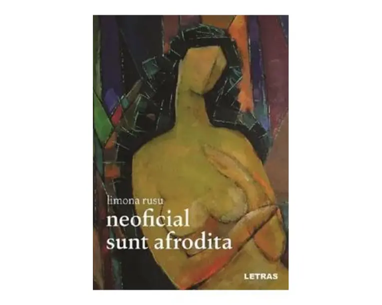 Neoficial sunt Afrodita - Limona Rusu