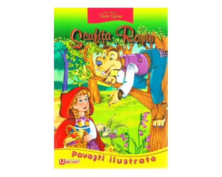 Scufita Rosie - Fratii Grimm - Povesti Ilustrate
