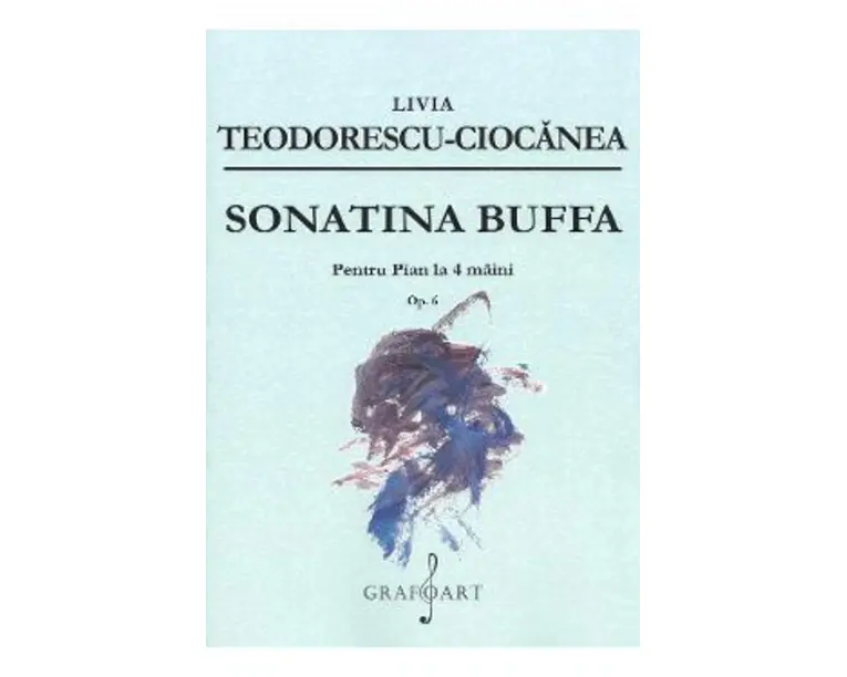 Sonatina Buffa pentru pian la 4 maini op. 6 - Livia Teodorescu-Ciocanea