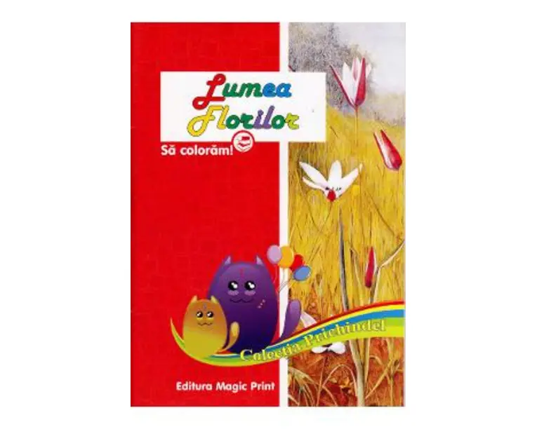 Lumea florilor - Sa coloram!