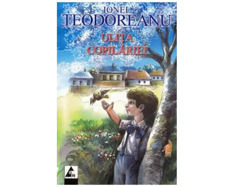 Ulita copilariei - Ionel Teodoreanu