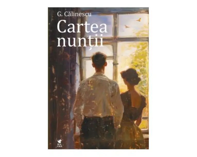 Cartea nuntii - George Calinescu