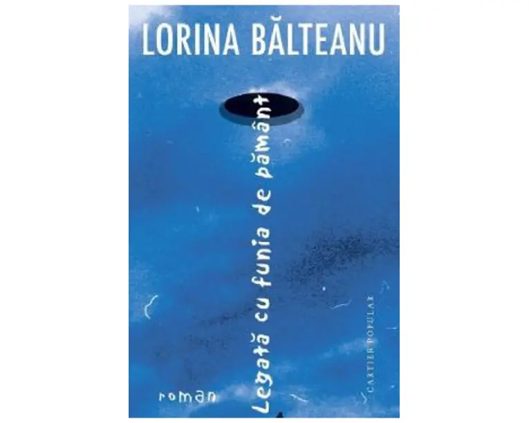 Legata cu funia de pamant - Lorina Balteanu