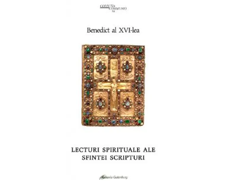 Lecturi spirituale ale Sfintei Scripturi - Benedict al XVI-lea
