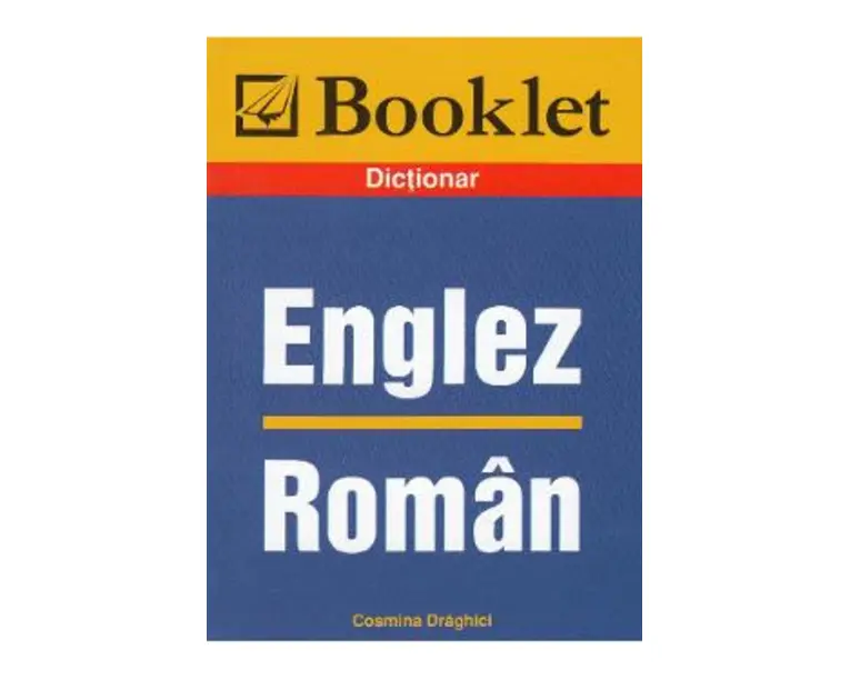 Dictionar englez-roman - Cosmina Draghici