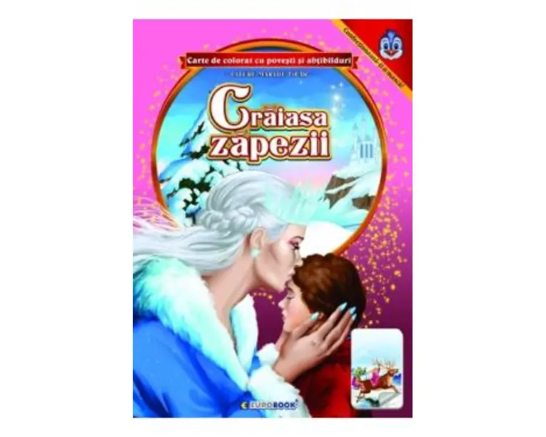 Craiasa zapezii. Carte de colorat cu povesti si abtibilduri