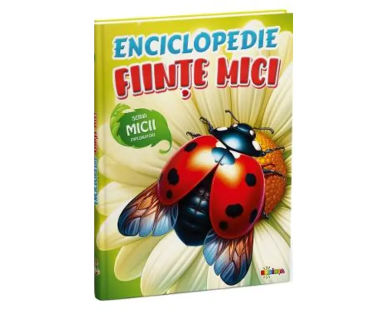 Fiinte mici. Enciclopedie