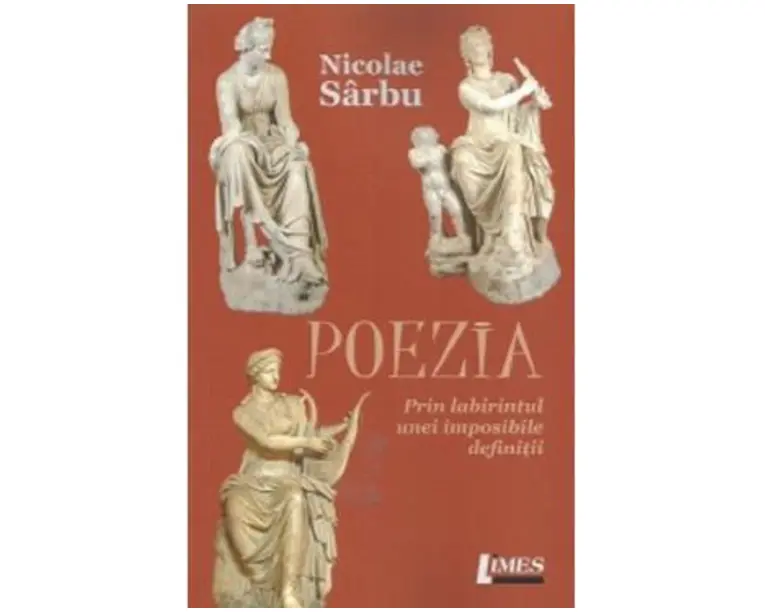 Poezia. Prin labirintul unei imposibile definitii - Nicolae Sarbu