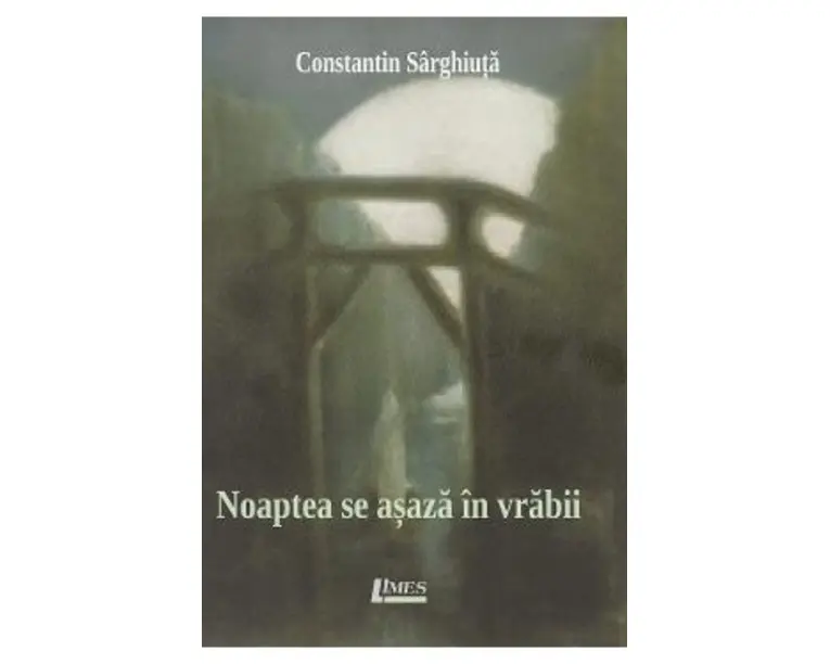 Noaptea se asaza in vrabii - Constantin Sarghiuta