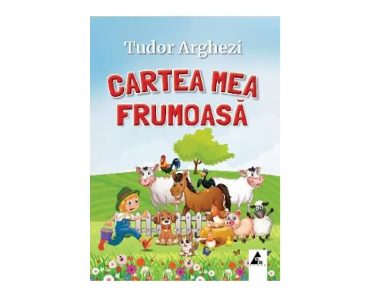 Cartea mea frumoasa - Tudor Arghezi