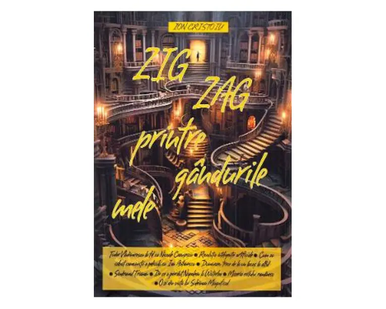 Zig Zag printre gandurile mele - Ion Cristoiu