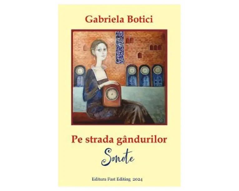 Pe strada gandurilor. Sonete - Gabriela Botici