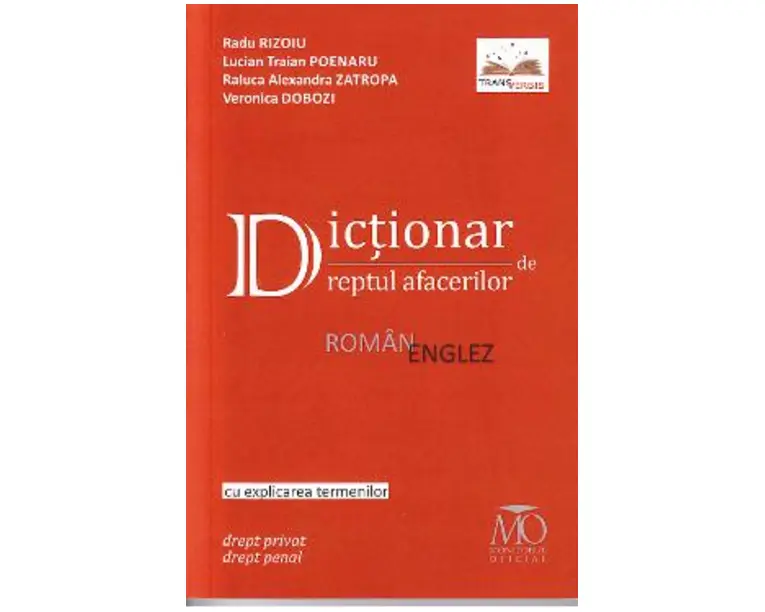 Dictionar de dreptul afacerilor roman-englez - Radu Rizoiu, Lucian Traian Poenaru