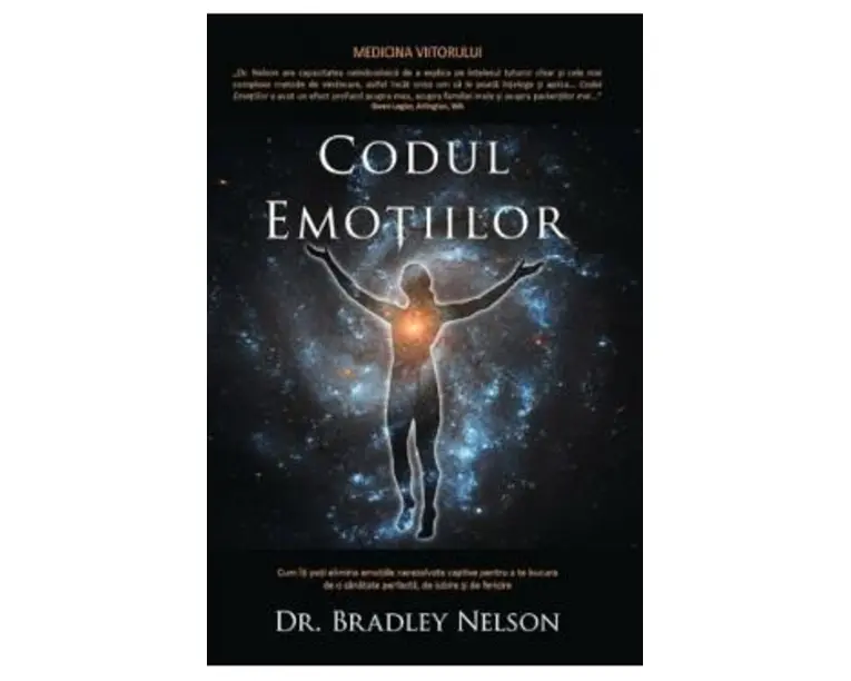 Codul emotiilor - Bradley Nelson