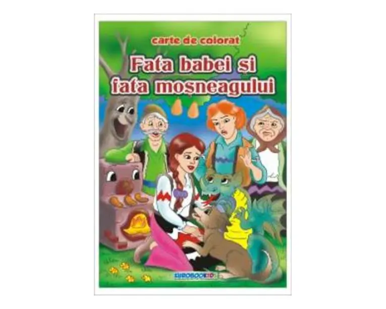 Fata Babei si fata Mosului - Carte de colorat ed. 2012 (2.5)