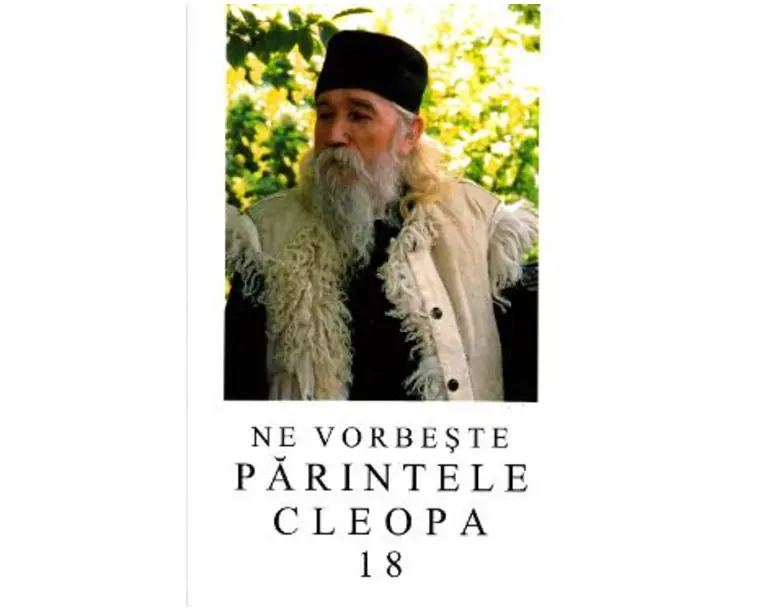 Ne vorbeste parintele Cleopa 18