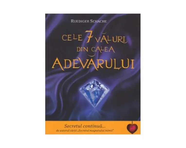 Cele 7 valuri din calea adevarului - Ruediger Schache