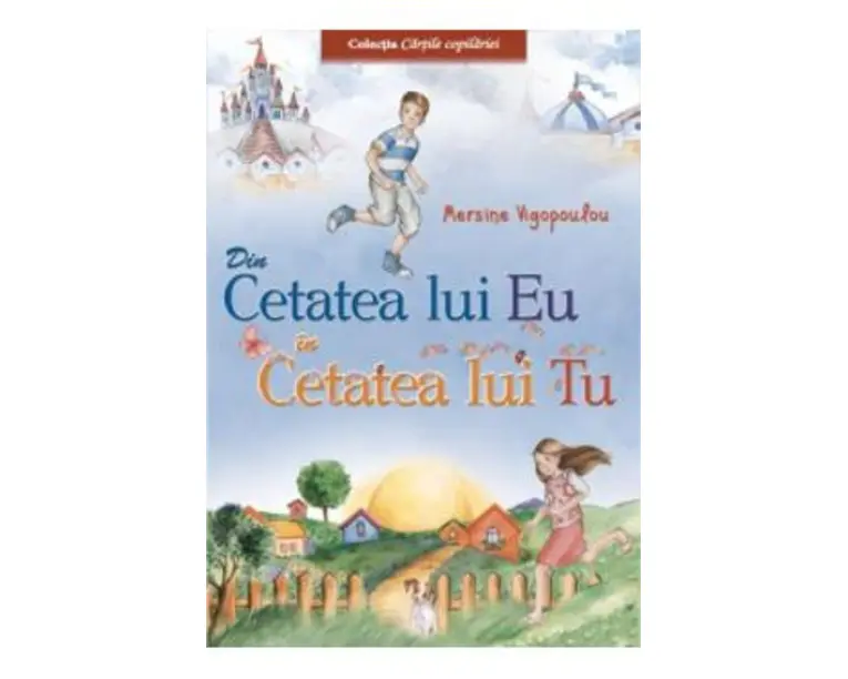 Din cetatea lui Eu in cetatea lui Tu - Mersine Vigopoulou