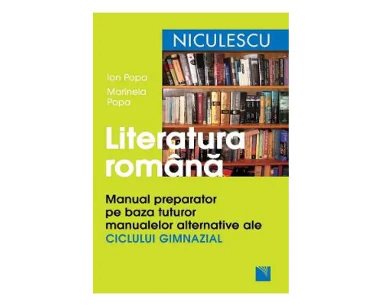 Limba romana manual preparator gimnaziu - Ion Popa, Marinela Popa