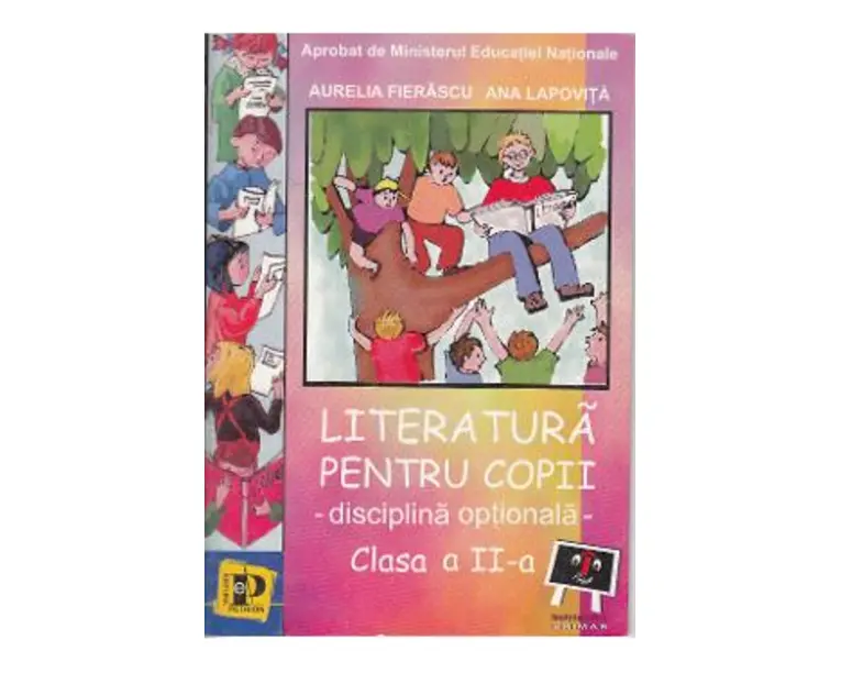 Literatura pentru copii cls 2 - Aurelia Fierascu, Ana Lapovita