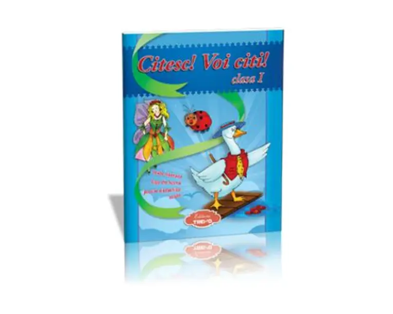 Citesc! Voi Citi! Cls 1 - Teste, Fise De Lucru, Jocuri Didactice, Texte Literare