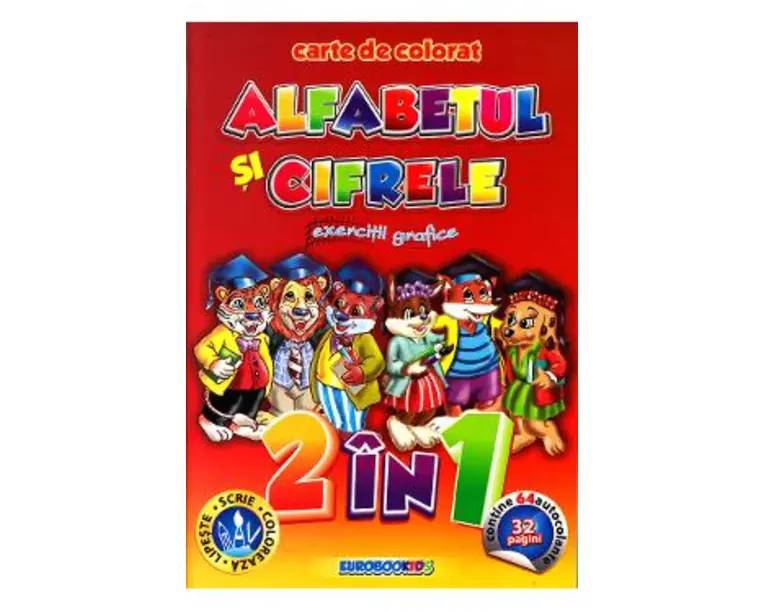 Alfabetul si cifrele. Exercitii grafice - Carte de colorat