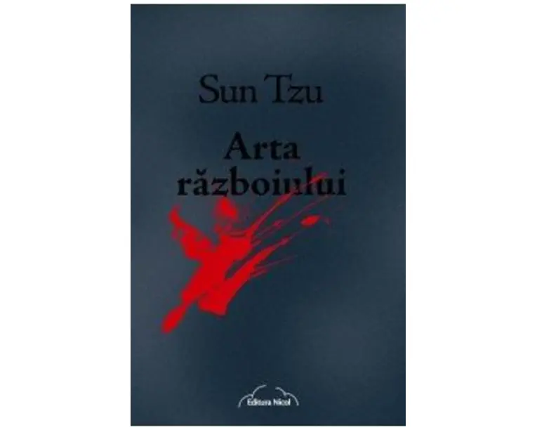 Arta razboiului - Sun Tzu