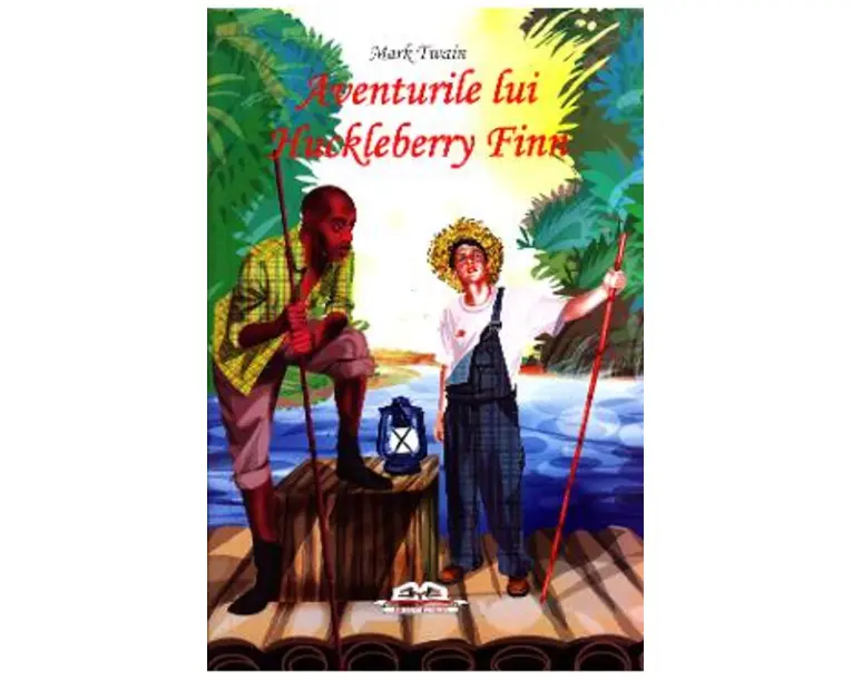 Aventurile lui Huckleberry Finn - Mark Twain