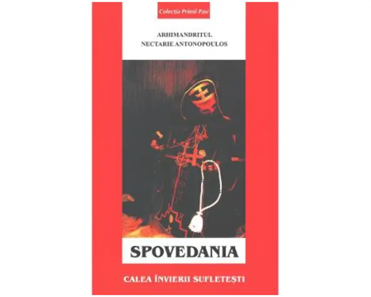 Spovedania, Calea Invierii Sufletesti - Nectarie Antonopoulos