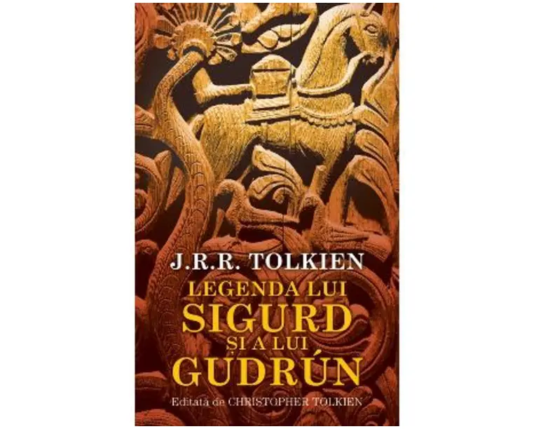Legenda lui Sigurd si a lui Gudrun - J. R. R. Tolkien