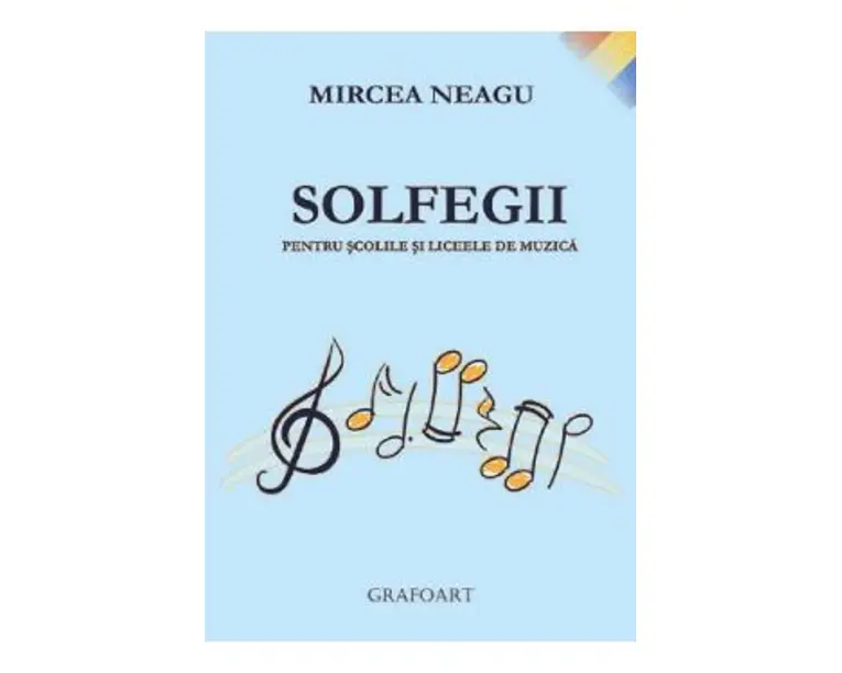 Solfegii pentru scolile si liceele de muzica - Mircea Neagu