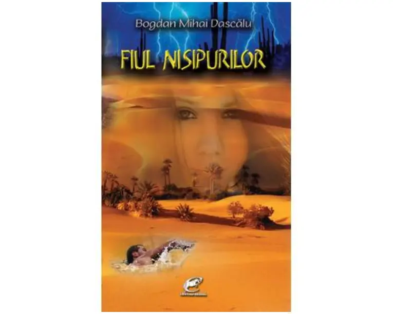 Fiul nisipurilor - Bogdan Mihai Dascalu