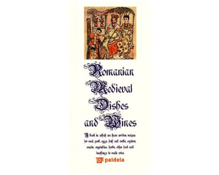 Bucate si vinuri medievale romanesti (Lb. Romana + Lb. Engleza)